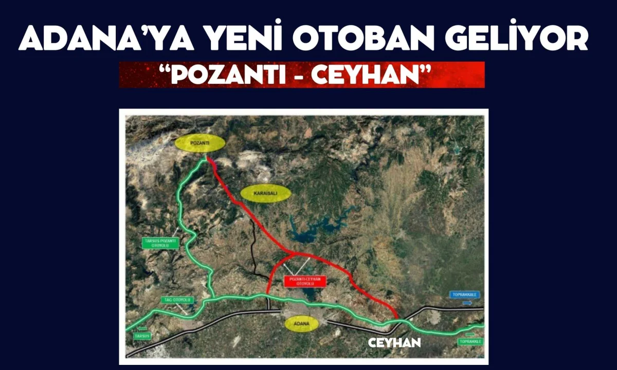 Ceyhan-Pozantı Hattına Dev Yatırım! 